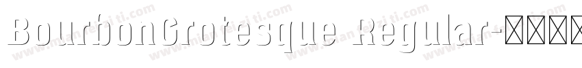 BourbonGrotesque Regular字体转换